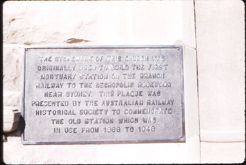 100180: Plaque on All Saints Anglican Church attesting as to its origin as the Mortuary Station at Rookwood Cemetery Photo W M Langford